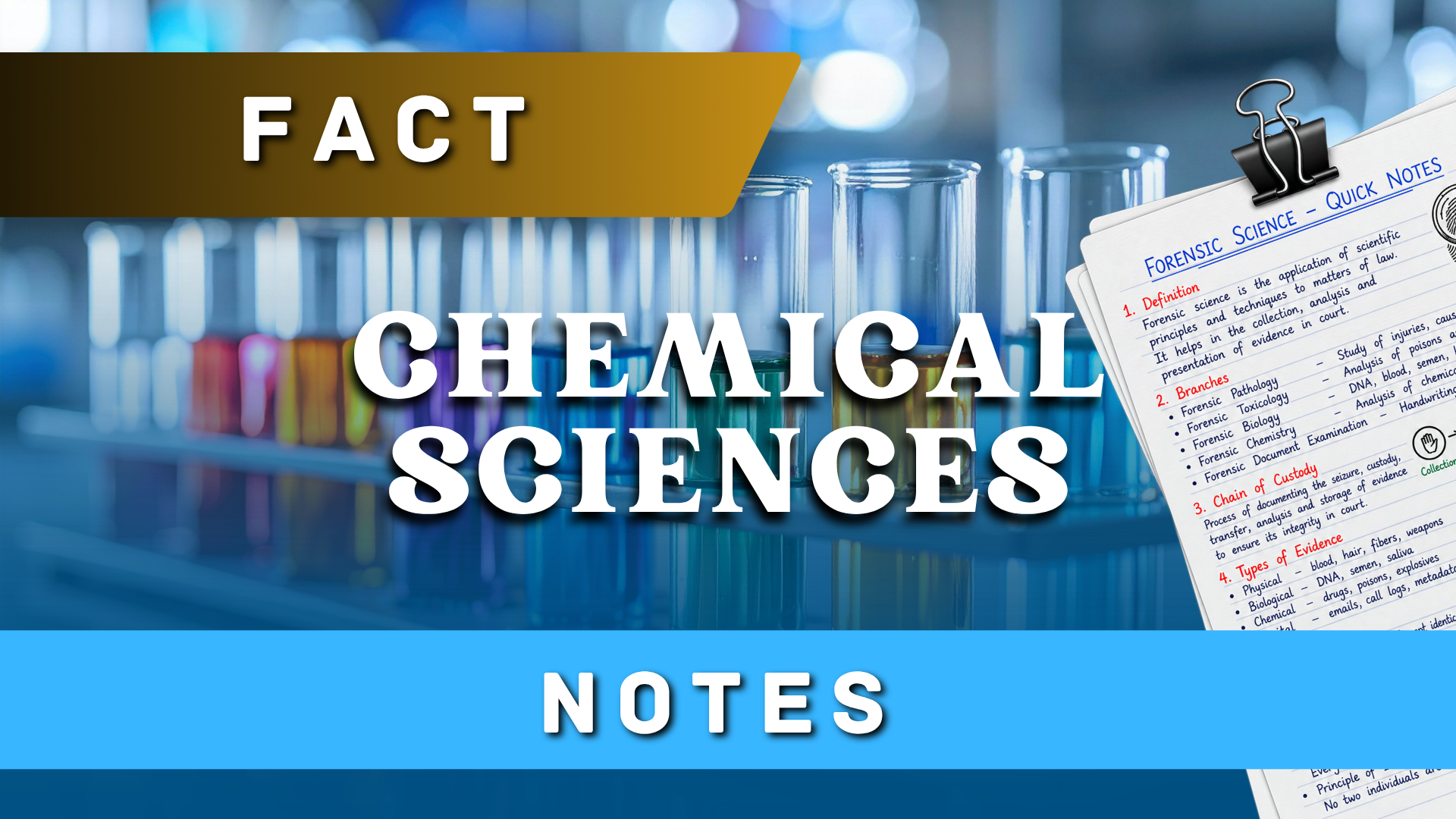 FACT Forensic Chemical Sciences Notes