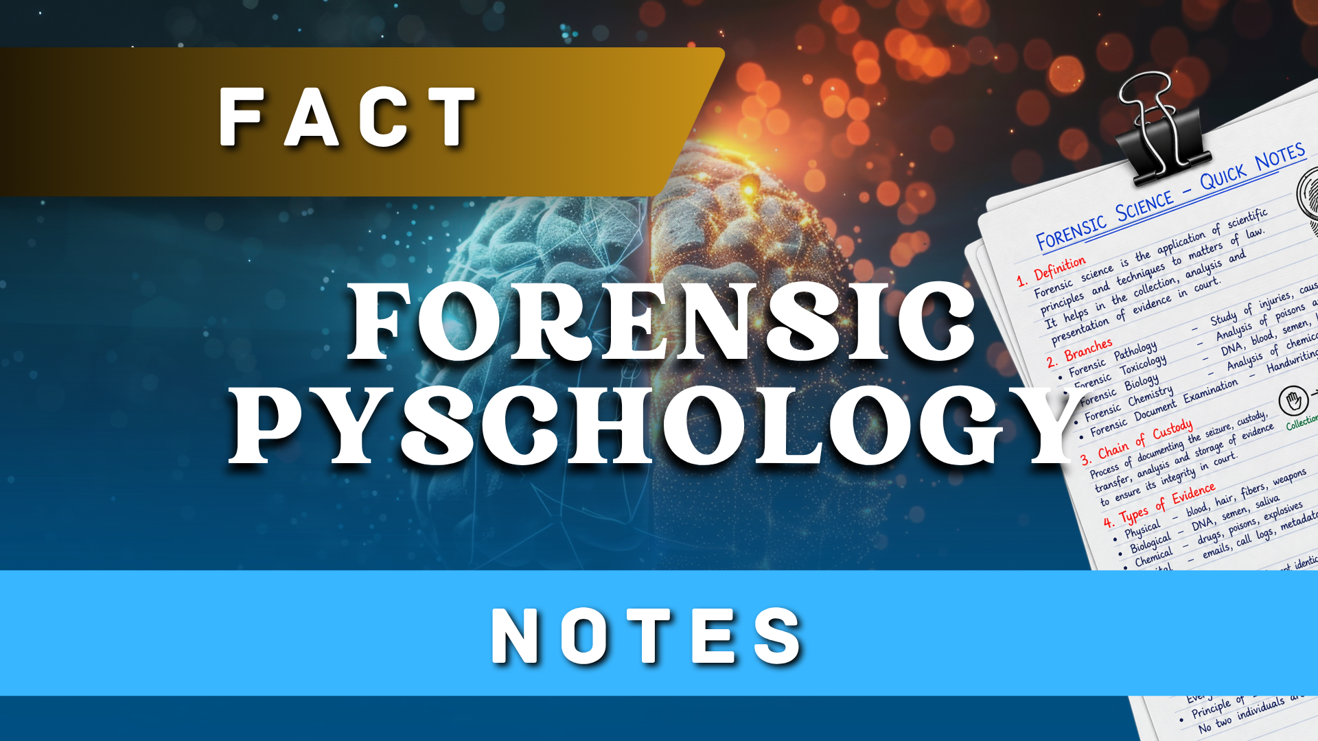 FACT Forensic Psychology​​ Notes