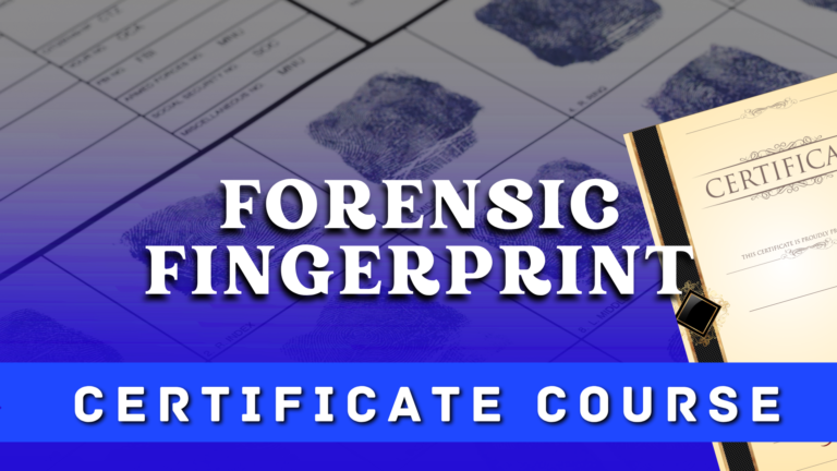 Forensic Fingerprint Certificate Course