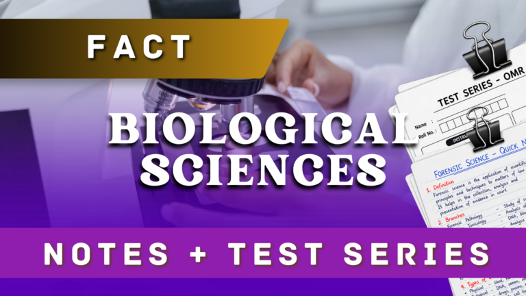 FACT Forensic Biological Sciences Notes & Test Series