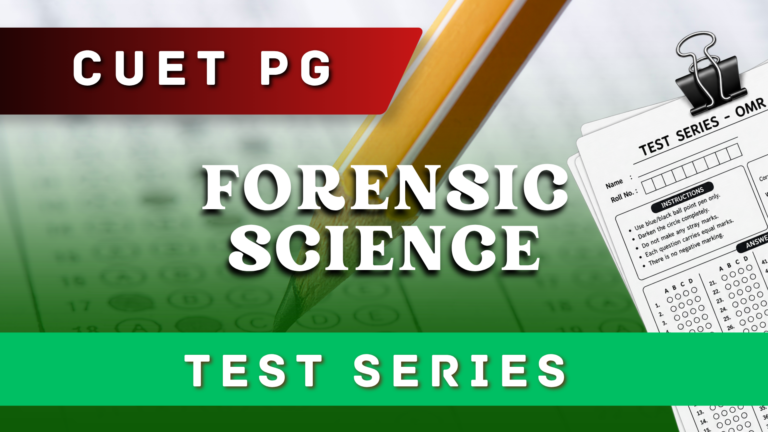CUET PG Forensic Science Test Series